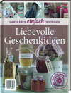 Buchcover Landleben: Liebevolle Geschenkideen