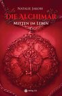 Buchcover Die Alchimar - Mitten im Leben (Band 3)
