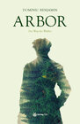 Buchcover Arbor - Der Weg des Waldes