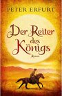 Buchcover Der Reiter des Königs