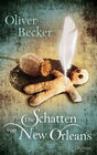 Buchcover Die Schatten von New Orleans