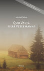 Buchcover Quo vadis, Herr Petermann?