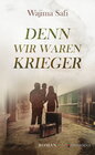 Buchcover Denn wir waren Krieger