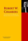 Buchcover The Collected Works of Robert William Chambers