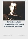 Buchcover Torso eines Lebens. Der Komponist und Pianist Gideon Klein (1919-1945)