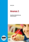 Buchcover Ananas 1 - Lesen durch Schreiben - Schülerarbeitsheft