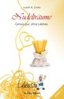 Buchcover Laktosito Bd. 2: Nudelträume