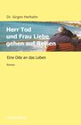 Buchcover Herr Tod und Frau Liebe gehen auf Reisen