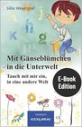 Buchcover Mit Gänseblümchen in die Unterwelt