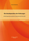 Buchcover Die Interdependenz der Ordnungen: Entwicklungszusammenarbeit als interkulturelles Diskursfeld