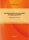 Buchcover Die Kehrtwende in der Atompolitik der Regierung Merkel - Erklärungsansätze in der Presse