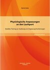 Buchcover Physiologische Anpassungen an den Laufsport: Gezieltes Training zur Auslösung von Anpassung Erscheinungen