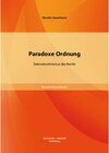 Buchcover Paradoxe Ordnung: Dekonstruktivismus des Rechts