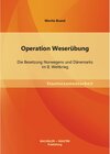 Buchcover Operation Weserübung: Die Besetzung Norwegens und Dänemarks im II. Weltkrieg