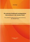 Buchcover Die nationale Problematik hundegestützter Interventionen in der Sozialen Arbeit: Eine qualitative Sozialforschung zur Pr