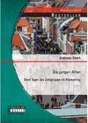 Buchcover Die jungen Alten: Best Ager als Zielgruppe im Marketing