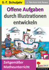 Buchcover Offene Aufgaben durch Illustrationen entwickeln / Klasse 5-7
