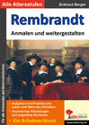 Buchcover Rembrandt ... anmalen und weitergestalten