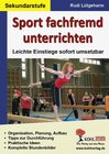 Buchcover Sport fachfremd unterrichten / Sekundarstufe