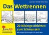 Buchcover Das Wettrennen - 20 Bildergeschichten zum Schmunzeln