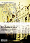 Buchcover Die „Buddenbrooks“ – Eine Analyse von Thomas Manns Gesellschaftsroman