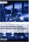 Buchcover Öl und Gas aus frischen Quellen. Wirtschaftliche Folgen des Frackings