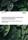 Buchcover Biodiversität bei der Planung von Naturschutzgebieten. Probleme des "Species Set Covering" und des "Backup Species Cover