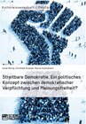 Buchcover Streitbare Demokratie. Ein politisches Konzept zwischen demokratischer Verpflichtung und Meinungsfreiheit?