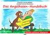 Buchcover Das Angsthasen-Hundebuch