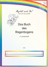 "Myrtel und Bo" - Das Buch des Regenbogens - Klasse 2 - Lernabschnitt 3 - LA width=