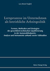 Buchcover Lernprozesse im Unternehmen als betriebliche Arbeitspolitik