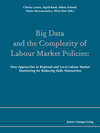 Buchcover Big Data and the Complexity of Labour Market Policies
