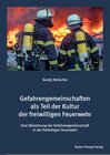 Buchcover Gefahrengemeinschaften als Teil der Kultur der freiwilligen Feuerwehr