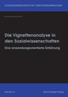 Buchcover Die Vignettenanalyse in den Sozialwissenschaften