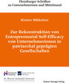 Buchcover Zur Rekonstruktion von Entrepreneurial Self-Efficacy von Unternehmerinnen in patriarchal geprägten Gesellschaften