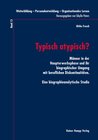 Buchcover Typisch atypisch?