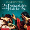 Buchcover Die Henkerstochter und der Fluch der Pest (Die Henkerstochter-Saga 8)