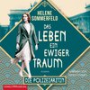 Buchcover Polizeiärztin Magda Fuchs – Das Leben, ein ewiger Traum (Polizeiärztin Magda Fuchs-Serie 1)