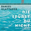 Buchcover Die spürst du nicht