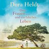 Buchcover Drei Frauen und ein falsches Leben (Die Haus am See-Reihe 3)