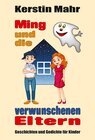 Ming und die verwunschenen Eltern width=