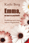 Buchcover Emma, du hast es geschafft!