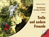 Buchcover Die Abenteuer von Angi und Diabo / Trolle und andere Freunde