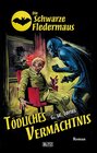 Buchcover Die Schwarze Fledermaus 38: Tödliches Vermächtnis / Die Schwarze Fledermaus Bd.38