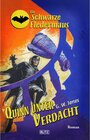 Buchcover Die Schwarze Fledermaus 42: Quinn unter Verdacht / Die Schwarze Fledermaus Bd.42
