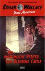 Buchcover Edgar Wallace - Neue Abenteuer 01: Der unheimliche Pfeifer von Blending Castle / Edgar Wallace - Neue Abenteuer Bd.1