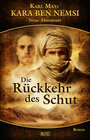 Buchcover Karl Mays Kara Ben Nemsi - Neue Abenteuer 01: Die Rückkehr des Schut