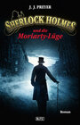 Buchcover Sherlock Holmes - Neue Fälle 02: Sherlock Holmes und die Moriarty-Lüge