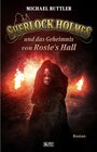 Buchcover Sherlock Holmes und das Geheimnis von Rosies Hall / Sherlock Holmes - Neue Fälle Bd.20