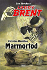 Buchcover Larry Brent - Neue Fälle 02: Marmortod